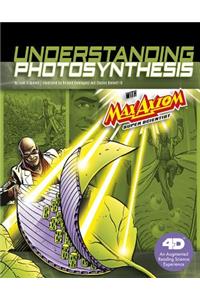 Understanding Photosynthesis with Max Axiom Super Scientist