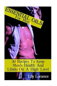 Essential Oils For Men