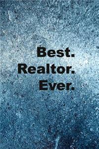 Best Realtor Ever