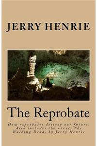 The Reprobate