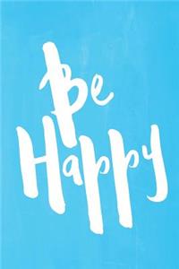 Chalkboard Pastel Journal - Be Series - Be Happy (Light Blue)
