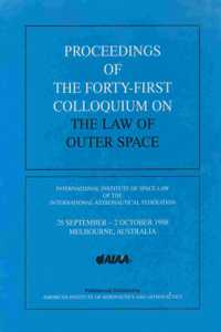 Proceedings of the 41st Colloquium on the Law of Outer Space