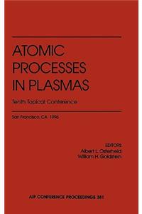 Atomic Processes in Plasmas