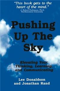 Pushing Up the Sky