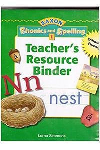 Phonics & Spelling 1 Teacher Resource Binder (Saxon Phonics & Spelling 1)