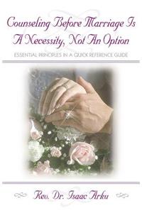 Counseling Before Marriage Is a Necessity, Not an Option