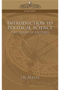Introduction to Political Science Two Series of Lectures