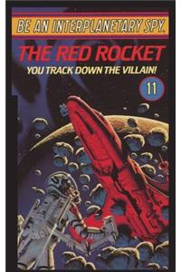 Be An Interplanetary Spy: The Red Rocket