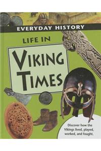 Life in Viking Times