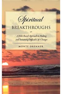 Spiritual Breakthroughs