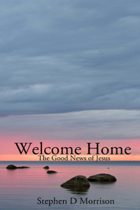 Welcome Home