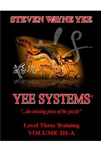 Yee Systems Volume III A