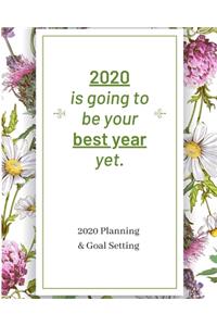 2020 Is Going To Be Your Best Year Yet