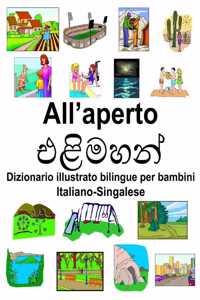 Italiano-Singalese All'aperto Dizionario illustrato bilingue per bambini