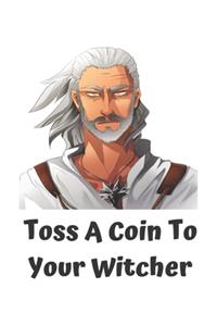 Toss a Coin to Your Witcher notebook
