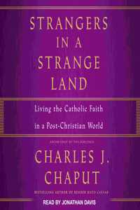 Strangers in a Strange Land