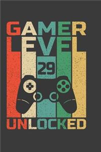 Gamer Level 29 Unlocked