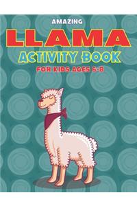 Amazing Llama Activity Book for Girls Ages 6-8