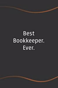 Best Bookkeeper. Ever