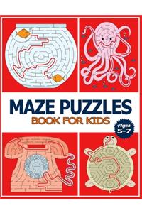 Maze Puzzles Book for Kids Ages 5-7: The Brain Game Mazes Puzzle Activity workbook for Kids with Solution Page.