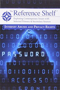 Reference Shelf: Internet Abuses & Privacy Rights