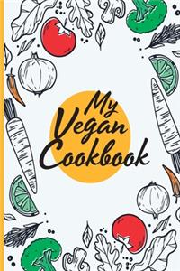 My Vegan Recipe Cookbook