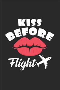 Kiss before flight