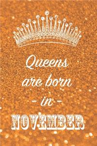 Queens are born in November