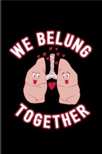 We Belung Together