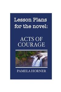 Acts of Courage