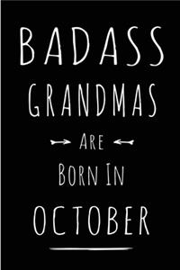 Badass Grandmas Are Born In October
