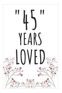 Years Loved Notebook