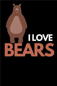 I Love Bears