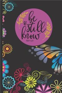 Be Still and Know Psalm 46