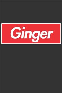 Ginger