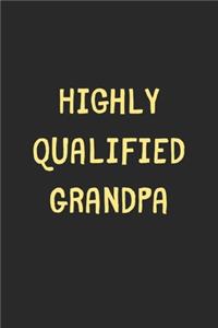 Highly Qualified Grandpa