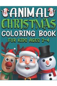 Animal Christmas Coloring Book for Kids Ages 2-4