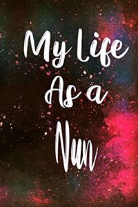 My Life as a Nun