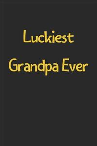 Luckiest Grandpa Ever
