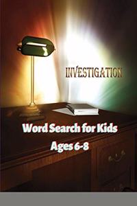 Investigation Word Search for Kids Ages 6-8