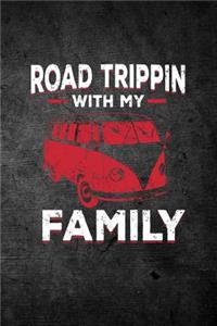 Road Trippin with My Family