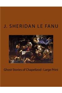 Ghost Stories of Chapelizod