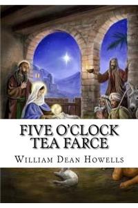 Five O'Clock Tea Farce