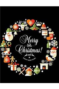 Merry little Christmas and Happy New Year