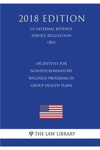Interim Final Rules for Group Health Plans and Health Insurance Issuers Relating to Coverage of Preventive Services (US Department of Health and Human Services Regulation) (HHS) (2018 Edition)