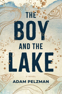 Boy and the Lake