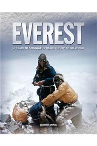 Everest: A Celebration of the 60th Anniversary of the Conquest of the World's Highest Mountain