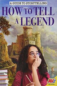 How to Tell a Legend