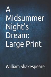 A Midsummer Night's Dream