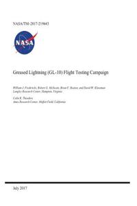 Greased Lightning (Gl-10) Flight Testing Campaign